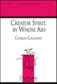 Creator Spirit by Whose Aid Unison choral sheet music cover